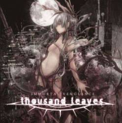 Thousand Leaves : Immortal Vengeance